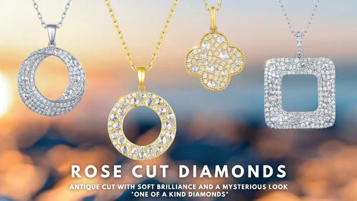 The Timeless Elegance of Rose Cut Diamonds - Kay's Fine Jewelry